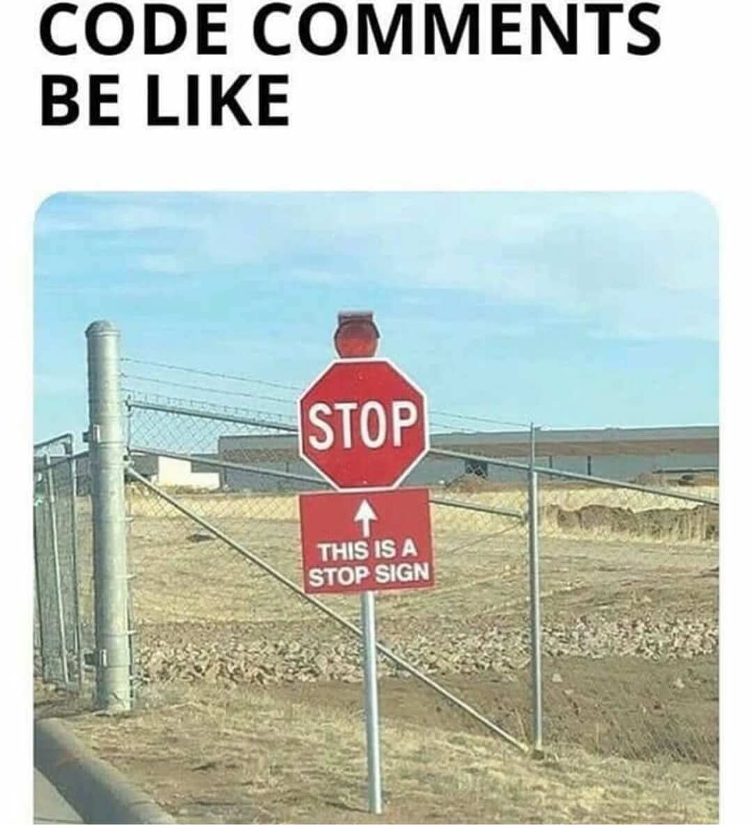 Stop sign comments meme